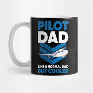 Pilot Dad Funny Aviation Gift Mug